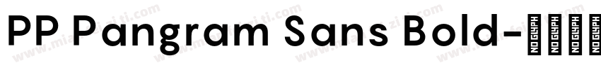 PP Pangram Sans Bold字体转换
